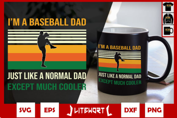 Baseball Normal Dad Except Much Cooler