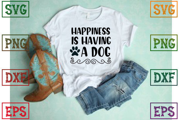 Happiness is Having a Dog