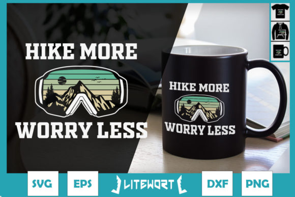 Hike More Worry Less Funny Hiking
