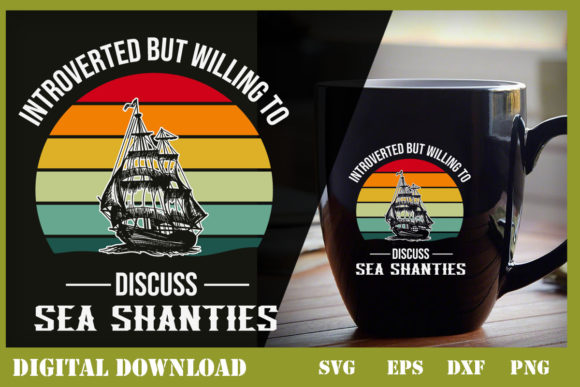 Introverted but Discuss Sea Shanties