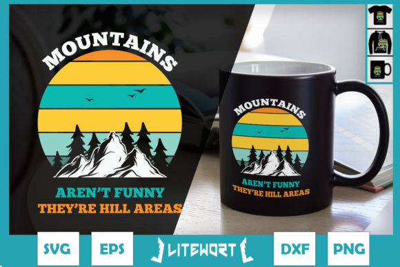 Mountains Aren’t Funny — They’re Hill Areas