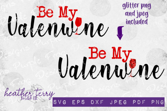 Valentines Wine Valenwines Day